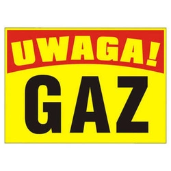 Tablica informacyjna z PCV Uwaga Gaz
