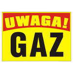 Tablica informacyjna z PCV Uwaga Gaz