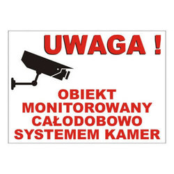 Tablica informacyjna z PCV Uwaga Obiekt monitorowany